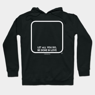 Let all you do Hoodie